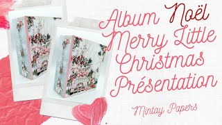 Album Noël Merry Little Christmas Mintay Papers : presentation #scrap #scrapbooking  @MintayPapers