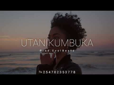 UTANIKUMBUKA Uptempo Emotional Beat Kusah X Marioo Type Beat