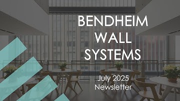 Bendheim Wall Systems Newsletter, July 2025 | Daylighting