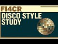 fi4cr - Retro Disco Revival (Disco Style Study House Style Study)