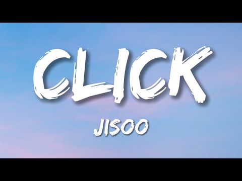 JISOO - CLICK (Lyrics)