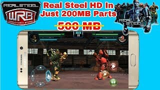 Real Steel WRB In 200MB Parts 101% Working And Tested screenshot 2