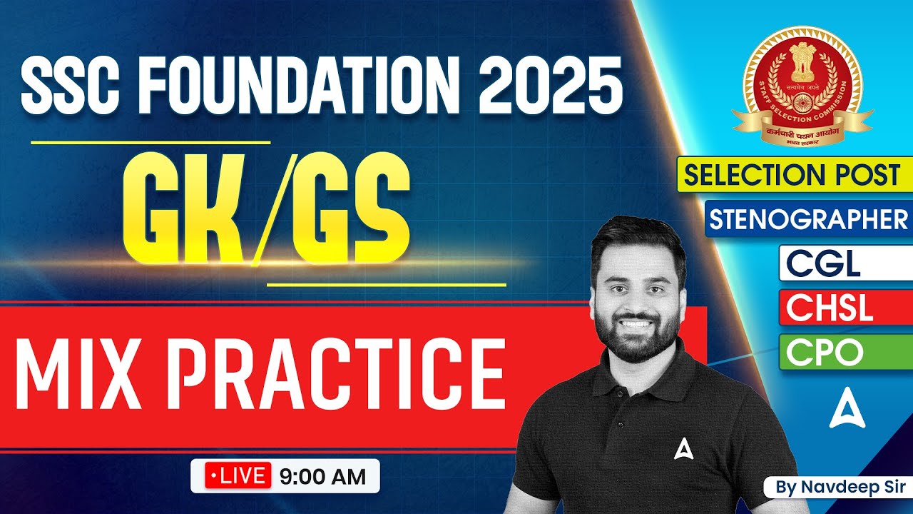 SSC Foundation Batch 2025 | SSC CGL/CHSL 2025 Classes | Mix Practice ...