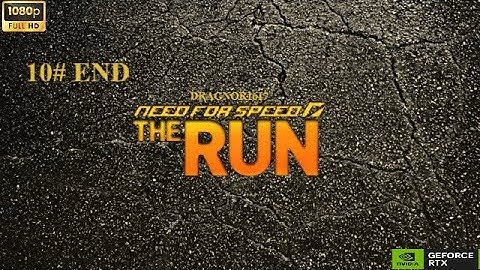 NEED FOR SPEED THE RUN PC Gameplay Walkthrough Part 10 END