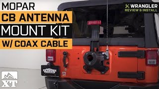 Jeep Wrangler Mopar CB Antenna Mount Kit w/ Coax Cable (2007-2018 JK) Review & Install