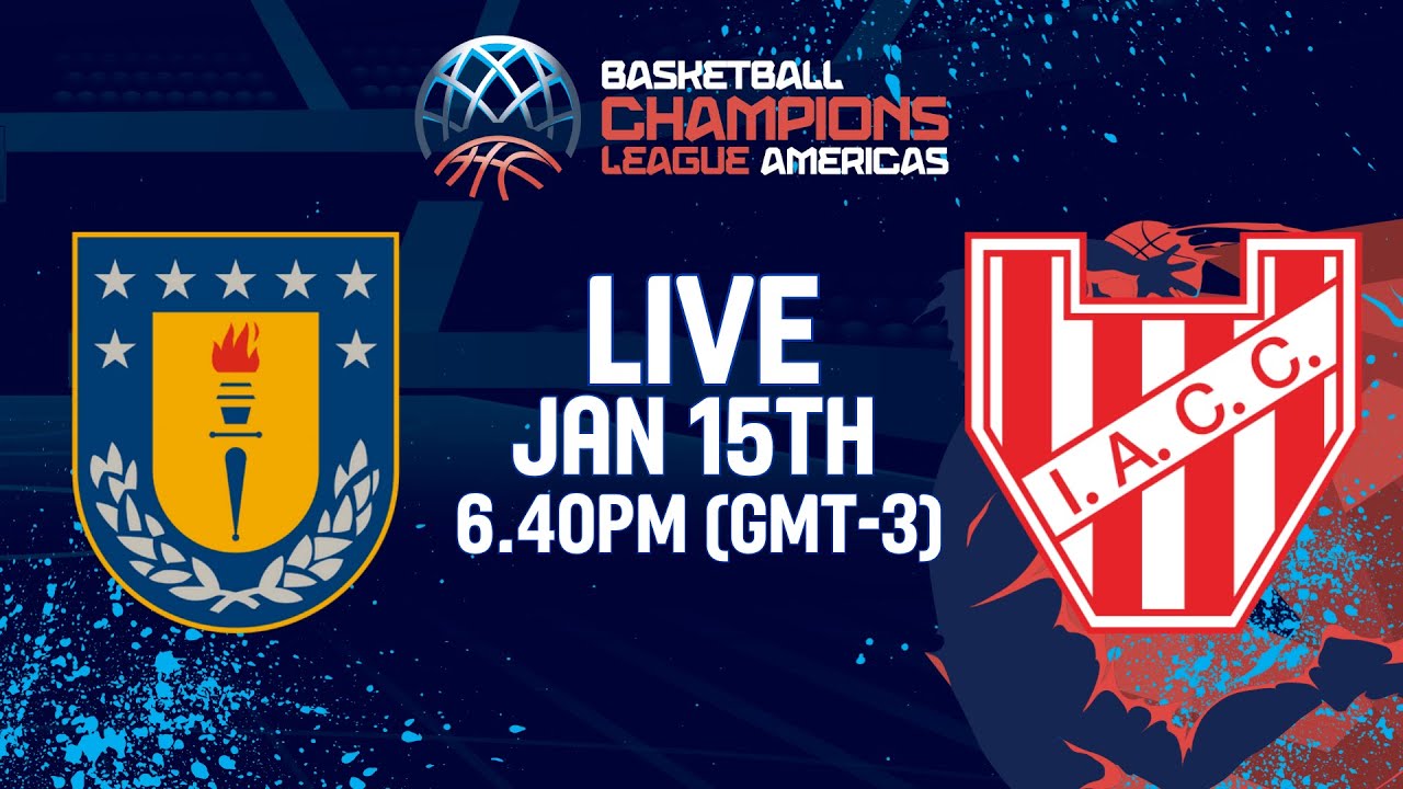 LIVE - UdeC v IACC | Basketball Champions League Americas 2025-26
