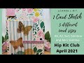 Using 1 card sketch on 5 different card sizes featuring Hip Kit Club April 2021 5 cards 1 kit