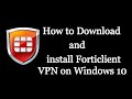 How to download and install Forticlient VPN (Latest) on windows 10 - vetechno image