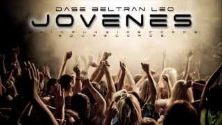 Dase, Beltran y Leo - Jovenes