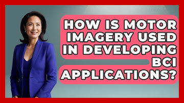 How Is Motor Imagery Used In Developing BCI Applications? - Neurotech Insight Pro