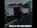 ja i eurotruck part 1 (nie umiem w to) subskrybuj #łatwogang