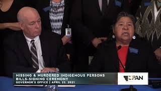 Missing & Murdered Indigenous Persons Bills- Signing Ceremony- April 22, 2021