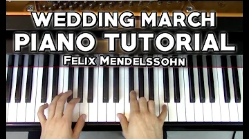 "Wedding March" - Piano Tutorial + Sheet Music - Felix Mendelssohn | George Vidal Tutorial