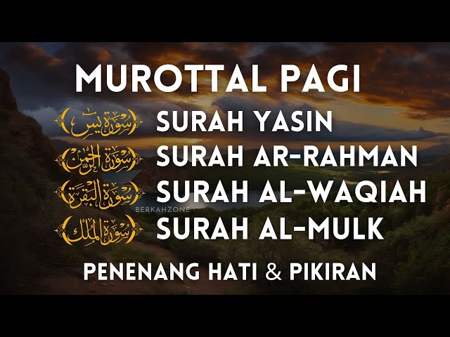 Murottal Al Quran di Pagi Hari | Surah Yasin, Ar Rahman, Al Waqiah, Al Mulk | Alaa Aqel class=