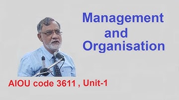 Organisation and Management of special schools( AIOU 3611, unit 1)