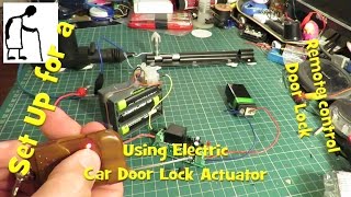 Walk Through Set up remote door lock using Electric Car Door Lock Actuator