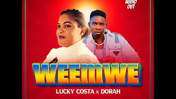 Weemwe (Audio) by Lucky Costa ft Dorah.
