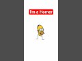 im a homer
