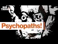 Inside the brains of psychopaths | Kevin Dutton, James Fallon, Michael Stone | Big Think