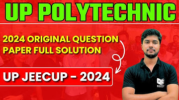 Up Polytechnic Entrance Exam 2024 Original Question Paper Full Solution by Raceva Academy
