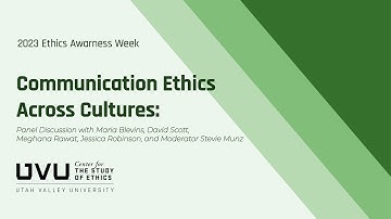 Panel Discussion: Communication Ethics Across Cultures