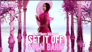 Nicki Minaj, Juvenile, Kevin Gates, Sexyy Red & BG - Set It Off Bahm Bahm (A JAYBeatz Mashup)