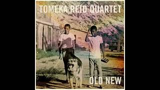 Tomeka Reid Quartet - Old New