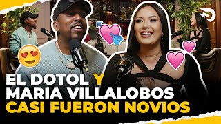 EL DOTOL & MARIA VILLALOBOS 👄 CASI CASI FUERON NOVIOS 💕