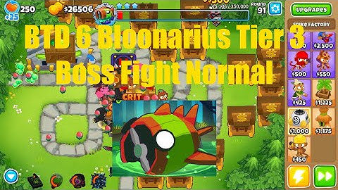 BTD 6 -  Bloonarius Tier 3 Boss Fight |Normal|