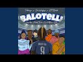 Tashinga, Sho Madjozi & CTT Beats ft Matthew Otis, Robot Boii & Sneakbo - Balotelli (Official Audio)