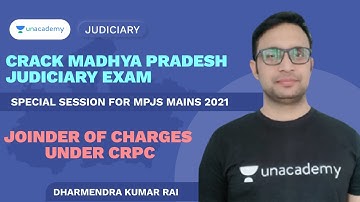 Joinder of Charges Under CRPC | MPJS Mains 2021 | MP ADPO| Dharmendra Kumar Rai| Unacademy Judiciary