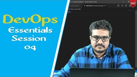 DevOps Tutorial | DevOps Essentials Session 04