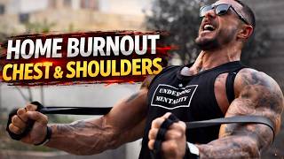 Burnout Chest and Shoulder Workout at Home | How To Build Muscle Without Weights!