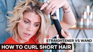 How To Curl Hair With A Straightener VS Wand | SHORT HAIR