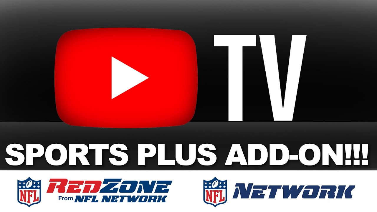 Quick Reaction To YouTubeTV $10 SPORTS PLUS Add-On And Arrival Of NFL RedZone and NFL Network.