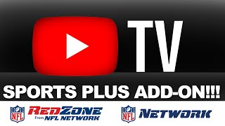 Quick Reaction To YouTubeTV $10 SPORTS PLUS Add-On And Arrival Of NFL RedZone and NFL Network.