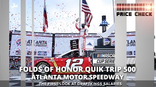 NASCAR Price Check — Folds of Honor Quik Trip 500 — Fantasy Salary Review