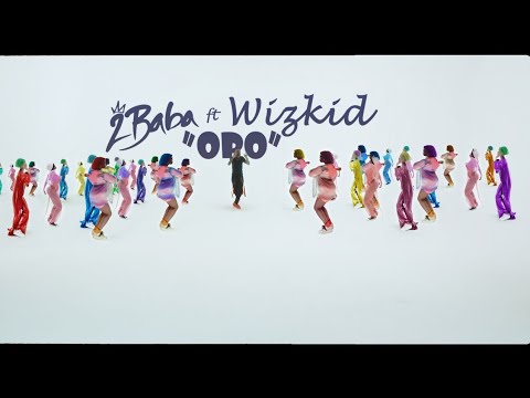 2Baba ft Wizkid – Opo