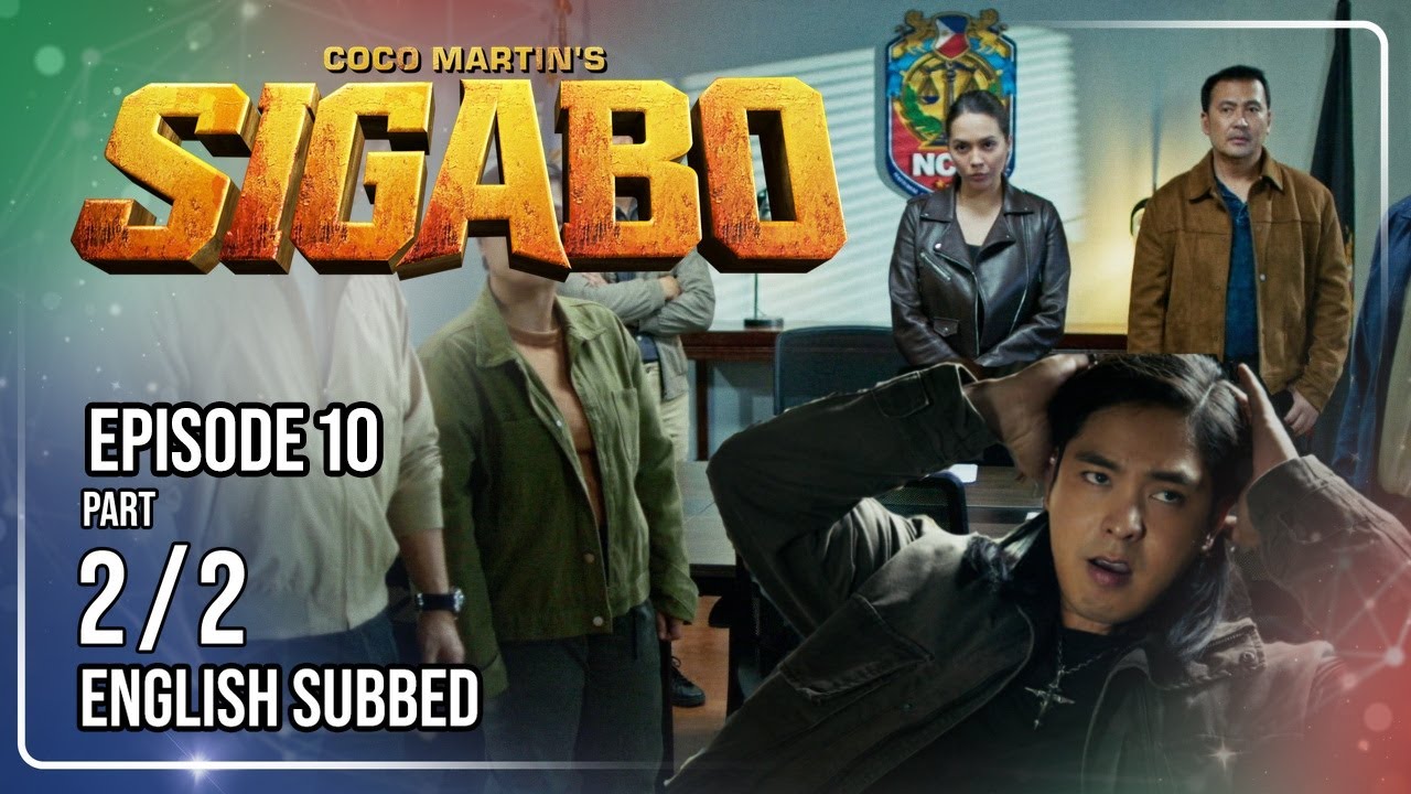 Coco Martin's Sigabo | Episode 10 (2/2) | July 3, 2026