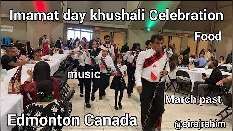Imamat day Khushali Celebration in Canada Edmonton | March Past | Band | Music | Fun #urduhindi