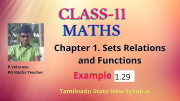 Class 11 maths-Example 1.29- Sets, Relations and Functions-TN New syllabus-chapter 1