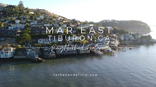Mar East Street, Tiburon, CA - Neighborhood Feature