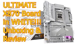 🐱 GIGABYTE X870 AORUS Elite WIFI7 ICE AM5 w AMD Ryzen 9700x Unboxing and Review #wisebuyreviews