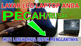 CARA GANTI LCD ACER E14 || Replace Lcd Screen