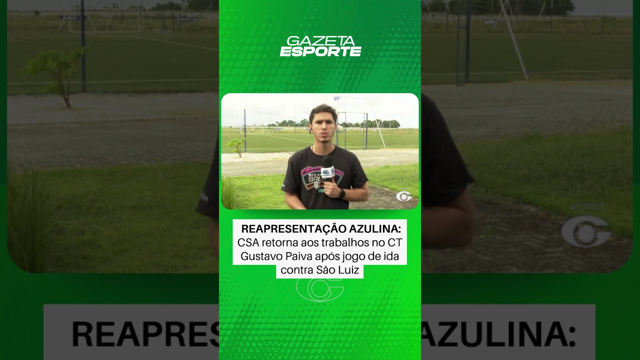 Reapresentação do CSA - 21/07/2026