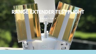 Phantom 4 Range Extender Test Flight