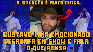 Gusttavo Lima DESABAFA no PALCO sobre a situação DIFÍCIL no Rio Grande do Sul e se EMOCIONA