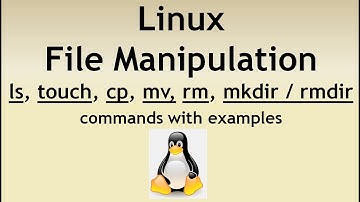 File Manipulation in Linux, Unix  | Linux Tutorials