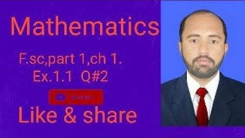FSc Math part1 chp1,Excercise1.1 Q2