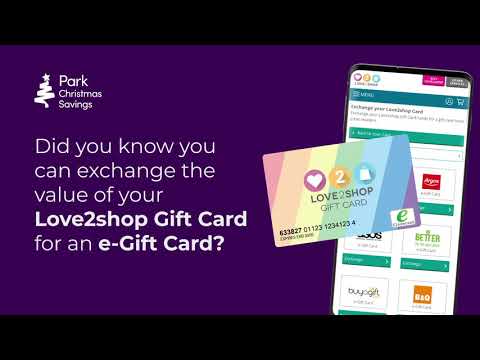 How to exchange your Love2shop Gift Card for an e-Gift Card